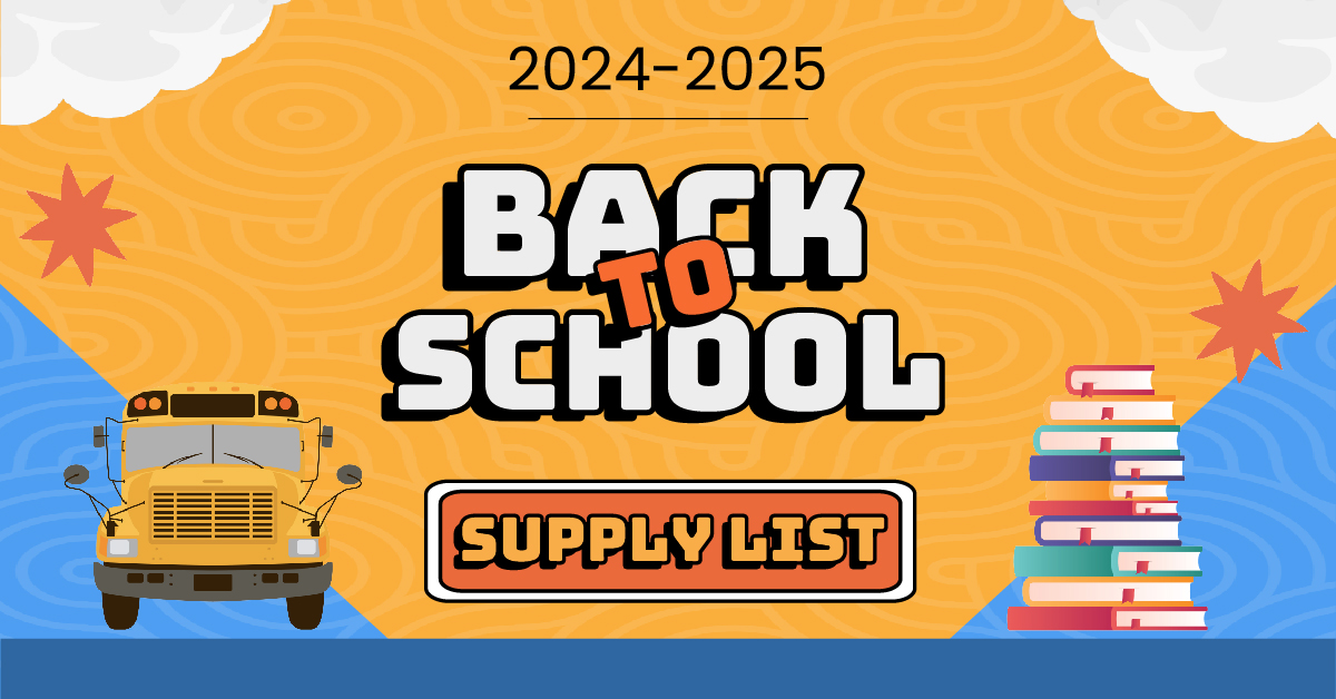 Featured image for “Back-To-School Supply List 2024-2025”